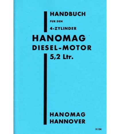 Handbuch für den 4-zylinder Hanomag diesel-motor