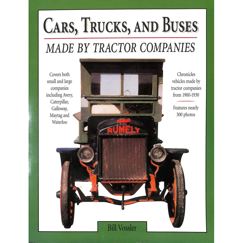 Cars, Trucks, and Buses Made by Tractor Companies