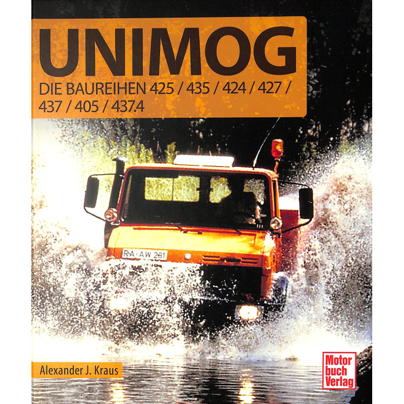 Unimog - Die Baureihen 425/435/424/427/437/405/437.4