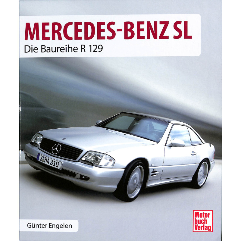 Mercedes-Benz SL Die Baureihe R 129