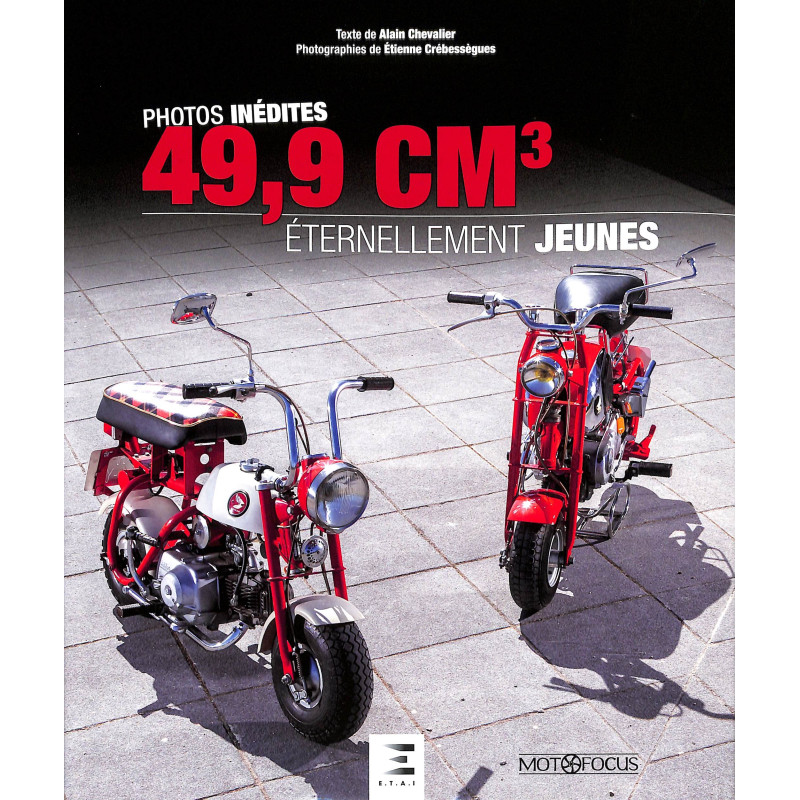 49,9 cm3, ETERNELLEMENT JEUNES
