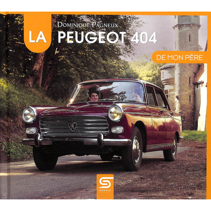 LA PEUGEOT 404 DE MON PERE
