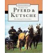 Pferd und Kutsche