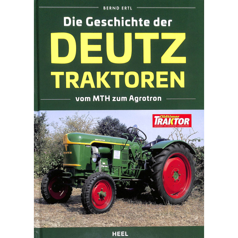 Die Geschichte der Deutz Traktoren