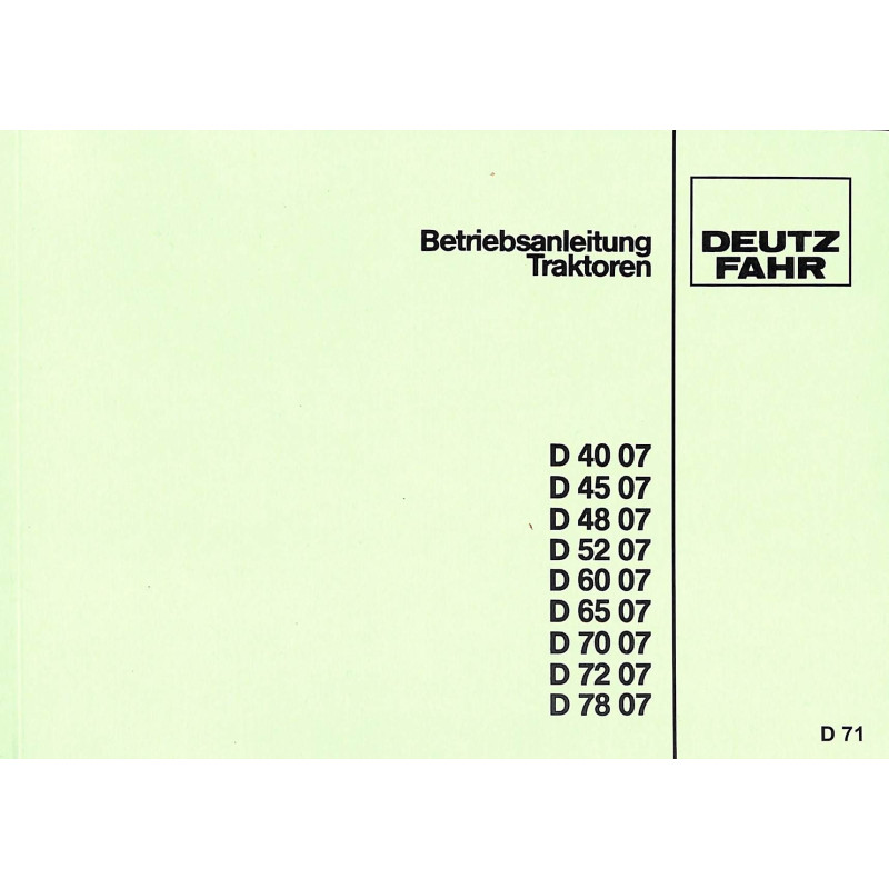  D71 Betriebsanleitung Trakroren Deutz Fahr