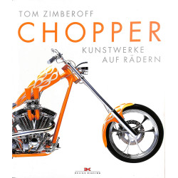 Chopper  Kunstwerke auf Rädern