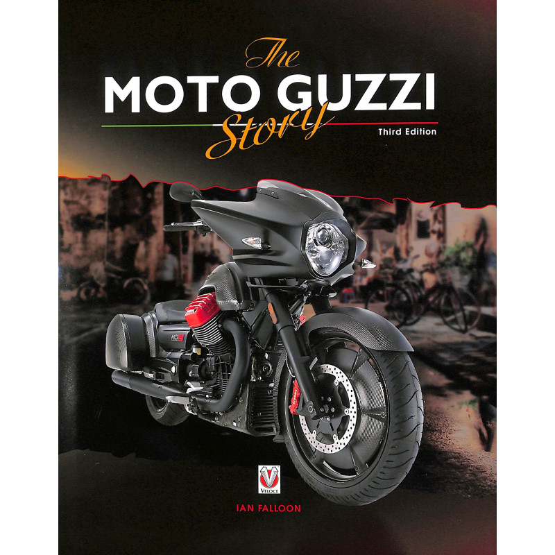 The Moto Guzzi Story - 3rd Edition