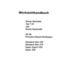 Werkstatthandbuch Porsche-Diesel, Deutz-Getriebe Typ T25, werkplaatshandboek