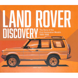 Land Rover Discovery  Het verhaal van de eerste generatie modellen, 1989-1998
