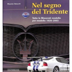 MASERATI GP, SPORT E GT 1926-2003
