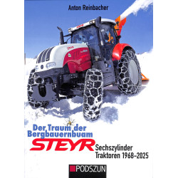 Steyr Sechszylinder Traktoren 1968-2025