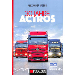 30 Jahre Actros