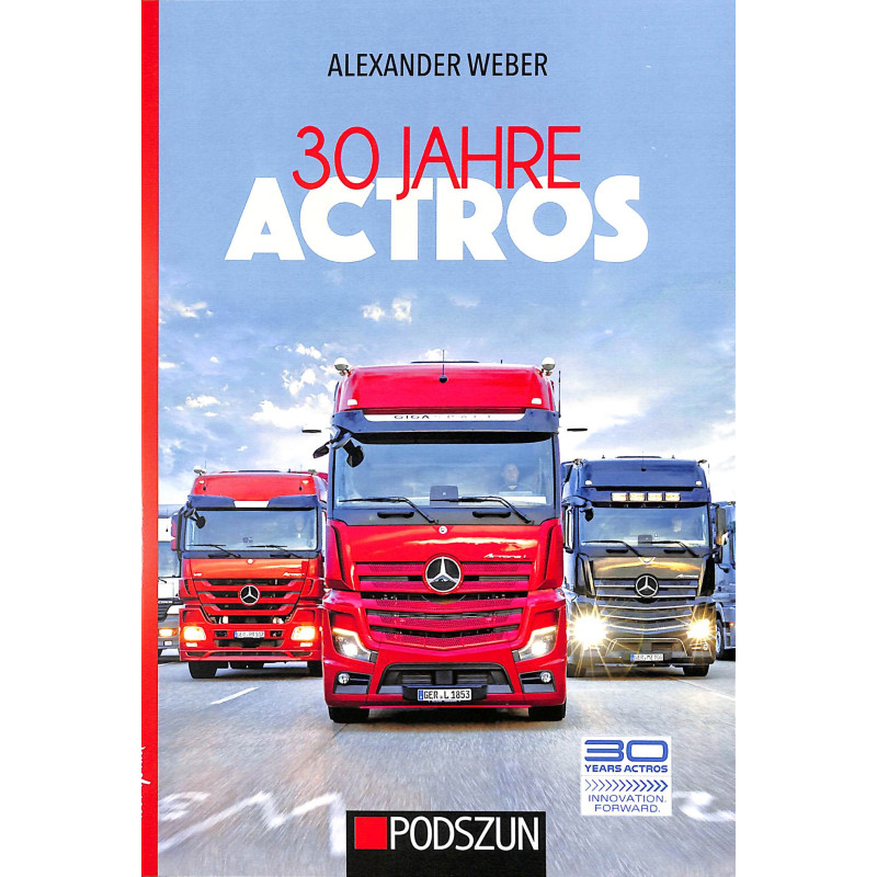 30 Jahre Actros