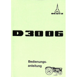 Bedienungsanleitung Deutz D3006, gebruiksaanwijzing