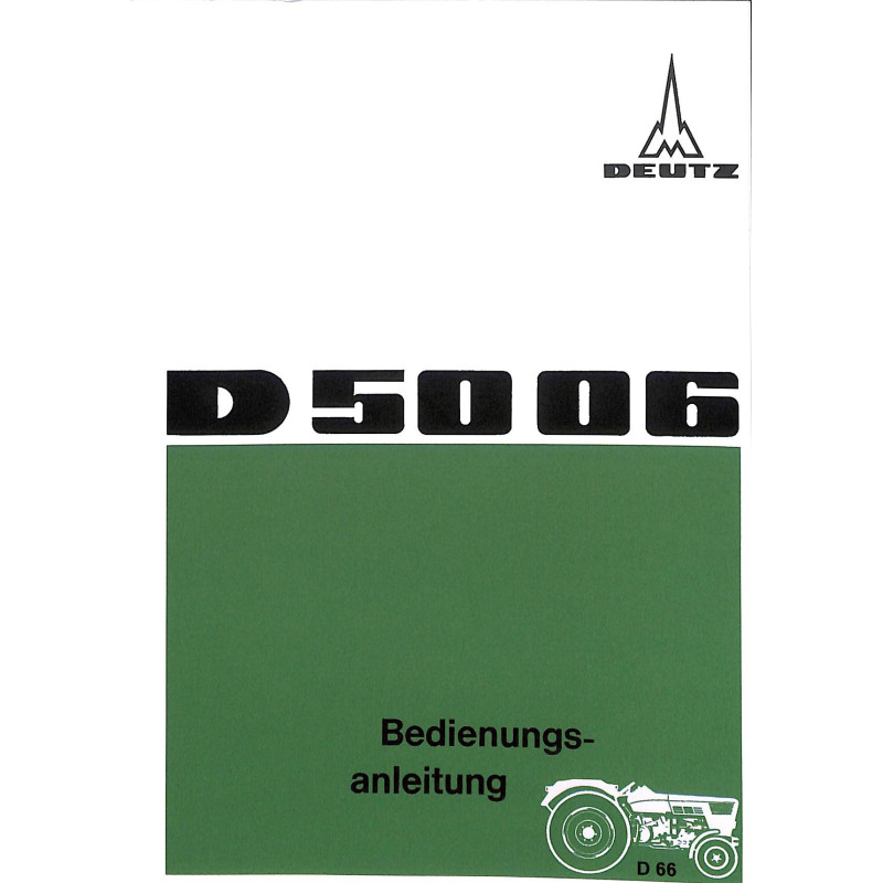 Bedienungsanleitung Deutz D5006, gebruiksaanwijzing