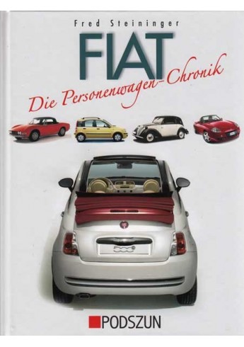 Fiat die Personenwagen-chronik Fiat die Personenwagen-chronik