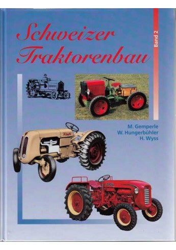 Schweizer Traktorenbau Band 2 Voorkant