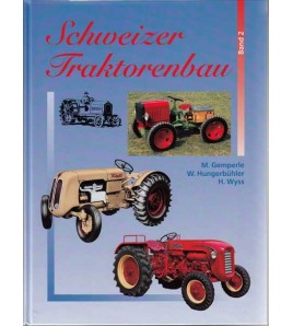 Schweizer Traktorenbau Band 2 Voorkant