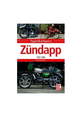 Zündapp Typenkompass 1922-1984 Voorkant Zündapp Typenkompass 1922-1984 Voorkant