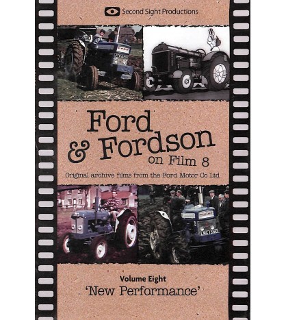 Ford & Fordson On Film Vol. 08 - New Performance