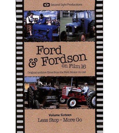 Ford and Fordson On Film Vol. 16 - Less Stop - More Go