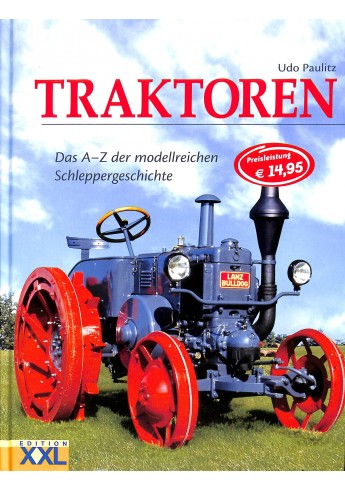 Traktoren Das A-Z der modellreichen Schleppergeschichte Voorkant Traktoren Das A-Z der modellreichen Schleppergeschichte Voorkant