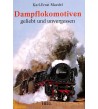Dampflokomotieven geliebt und vergessen