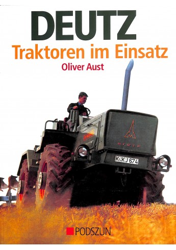 Deutz Traktoren im Einsatz Voorkant Deutz Traktoren im Einsatz Voorkant