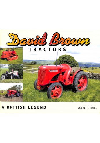 David Brown Tractors - A British Legend Voorkant David Brown Tractors - A British Legend Voorkant