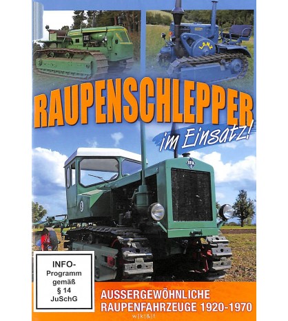 Raupenschlepper im Einsatz