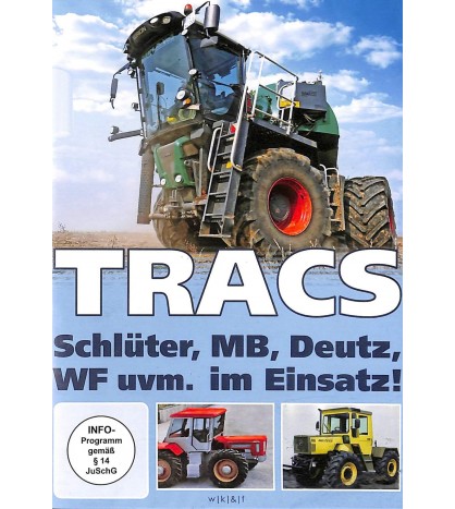 Tracs - Schlüter, MB, Deutz, WF uvm. im Einsatz!