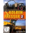 Kolbenfresser 2 - Heiß auf Mais!