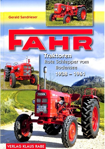 Fahr Traktoren Rote Schlepper vom Bodensee 1938-1961 Voorkant Fahr Traktoren Rote Schlepper vom Bodensee 1938-1961 Voorkant