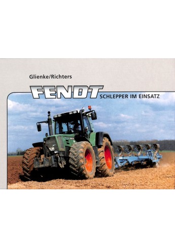 Fendt Schlepper im Einsatz Voorkant Fendt Schlepper im Einsatz Voorkant