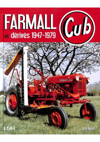 Tracteurs FARMALL CUB et derives 1947-1979 Voorkant Tracteurs FARMALL CUB et derives 1947-1979 Voorkant