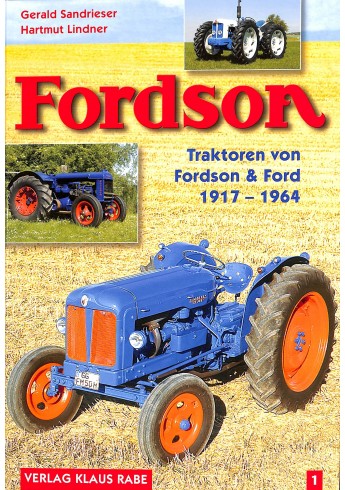 Fordson 1 - Traktoren von Fordson & Ford 1917 - 1964 Voorkant Fordson 1 - Traktoren von Fordson & Ford 1917 - 1964 Voorkant