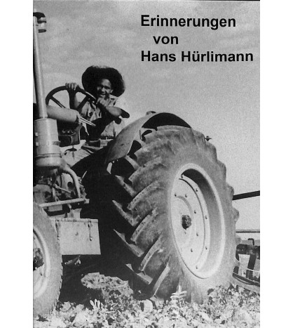 Erinnerungen von Hans Hürlimann