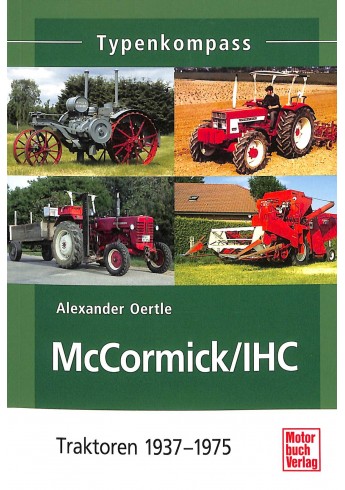 McCormick/IHC Traktoren 1937-1975 Typenkompass Voorkant