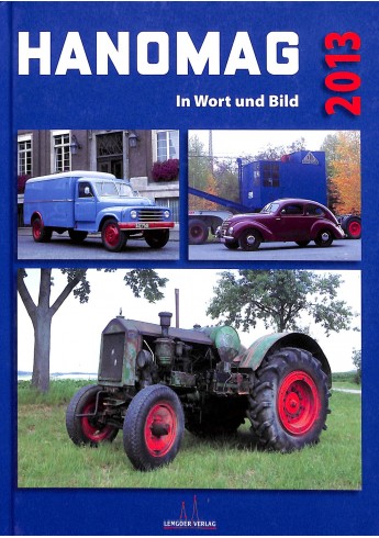 Hanomag in Wort und Bild 2013 Voorkant Hanomag in Wort und Bild 2013 Voorkant