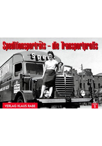 Speditionsportraits - Die Transportprofis Speditionsportraits - Die Transportprofis
