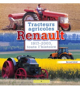 Tracteurs agricoles Renault 1917 - 2003 toute l'histoire Voorkant