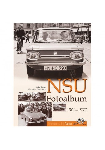NSU Fotoalbum 1906-1977, Auto NSU Fotoalbum 1906-1977, Auto