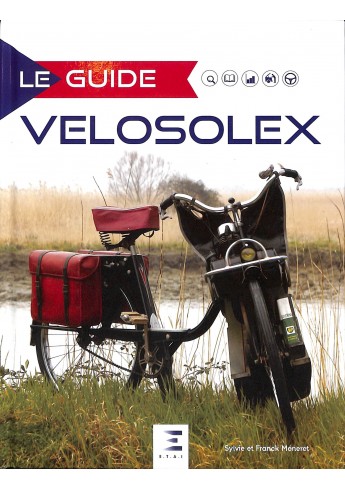 Le guide du Velosolex Voorkant Le guide du Velosolex Voorkant