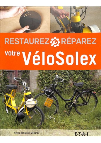 Restaurez Réparez votre Vélosolex Voorkant