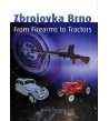 Zbrojovka Brno  -  from firearms to tractors