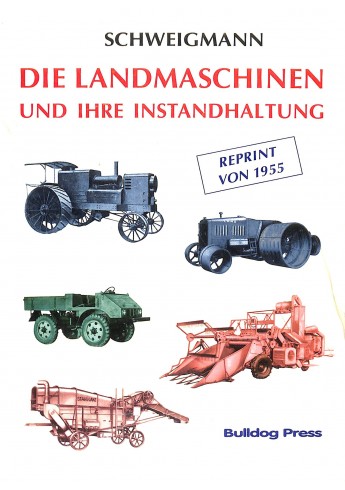Die Landmaschninen und Ihre Instandhaltung Voorkant Die Landmaschninen und Ihre Instandhaltung Voorkant
