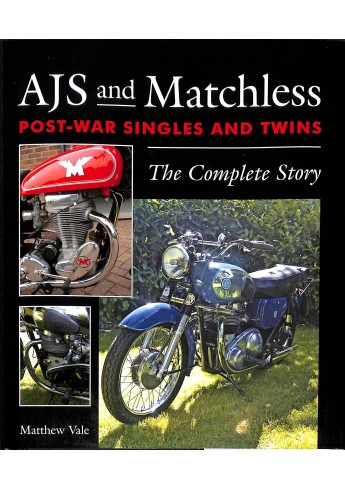 AJS and Matchless  Post -War Singles and Twins  -  The Complete Story Voorkant