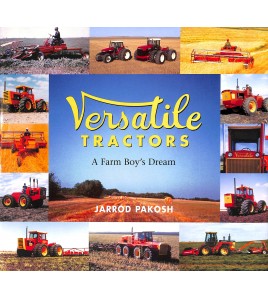 Versatile, A Farm Boy's Dream