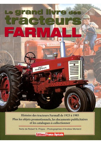 Le grand livre de tracteurs Farmall Voorkant Le grand livre de tracteurs Farmall Voorkant