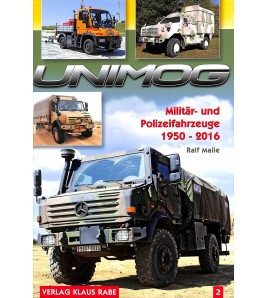 Unimog - Militär- und Polizeifahrzeuge 1950 - 2016, Band 2 Voorkant